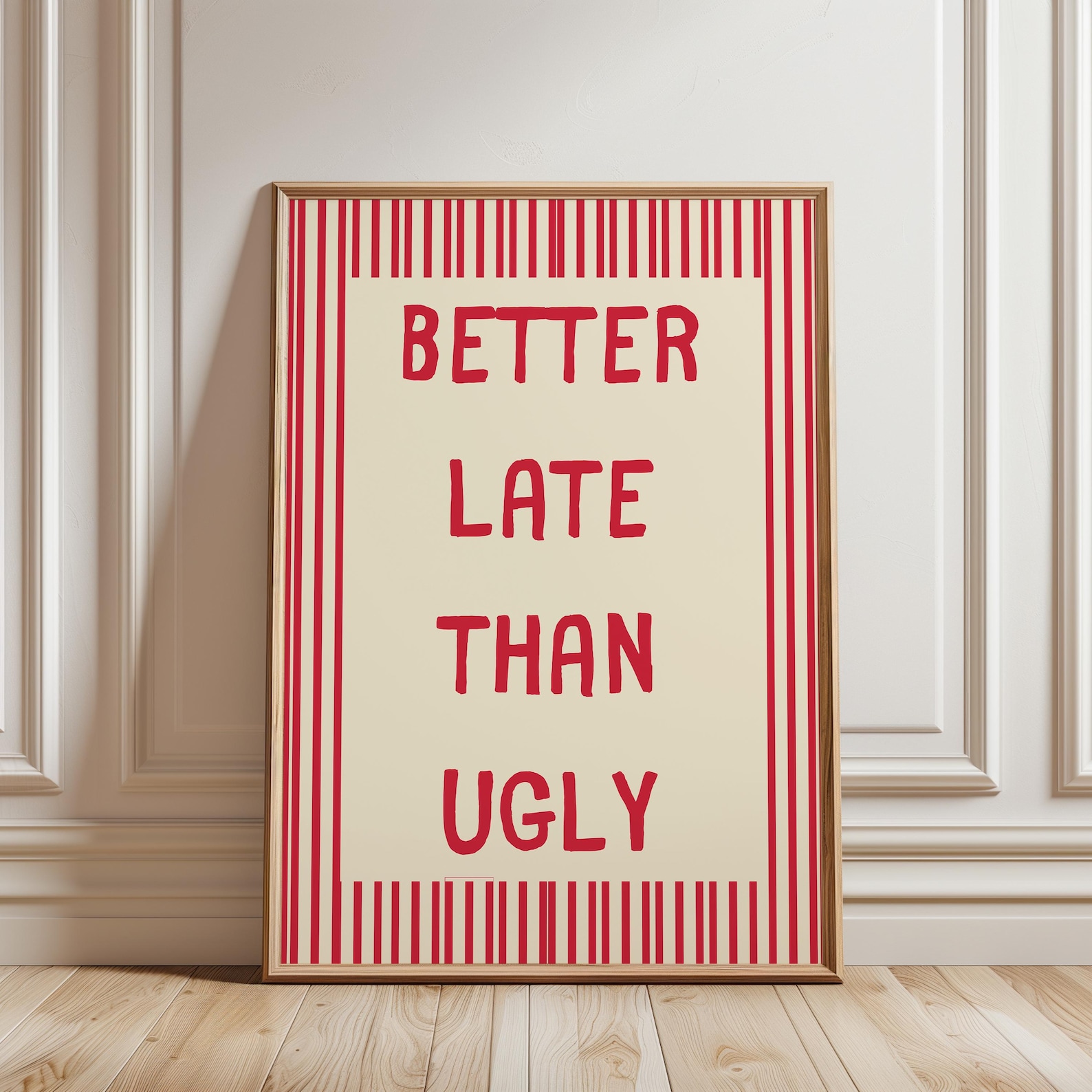 Better Late Than Ugly Poster, Classic Girly Preppy Typography Print, Exclusive Teen Room Aesthetic Decor, Unframed Print Only - Image 4