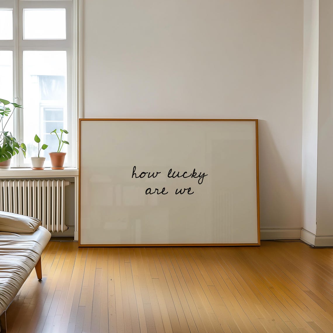 Printed How Lucky Are We, Hand-drawn Typography Poster, Neutral Home Decor, Modern Minimalistic - Image 6